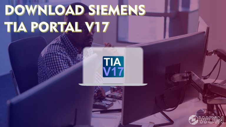 How to Download Siemens TIA Portal 17 for FREE