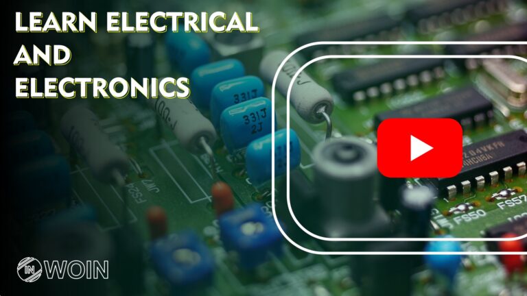 Best YouTube Channel for Learning Electrical and Electronics
