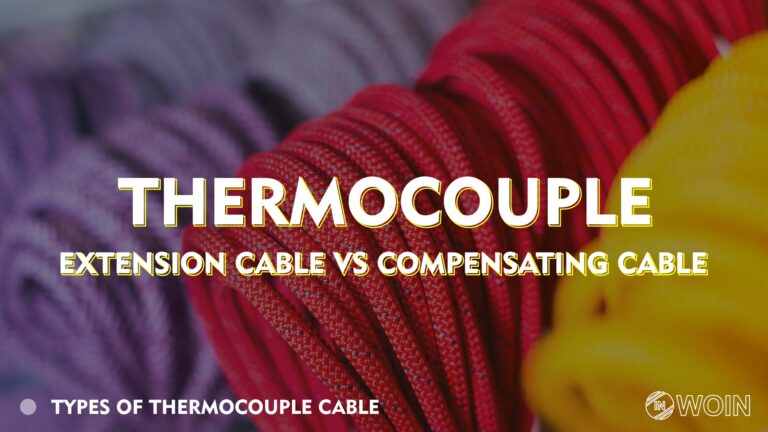 Thermocouple Extension vs Compensating Cable
