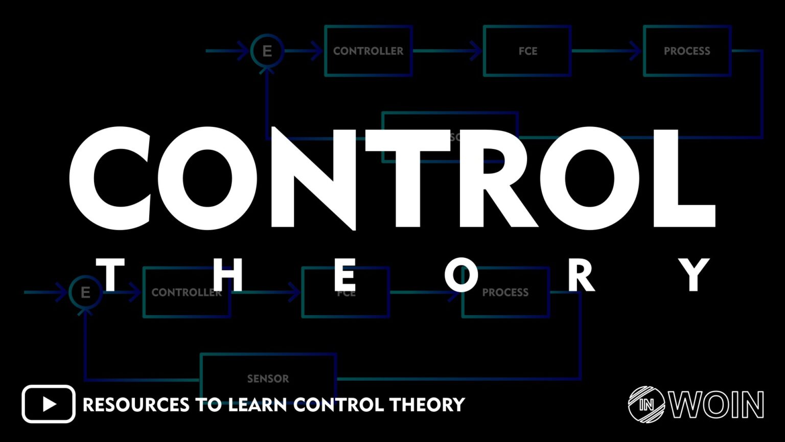 What is Control Theory and Where to Learn? - WOIN
