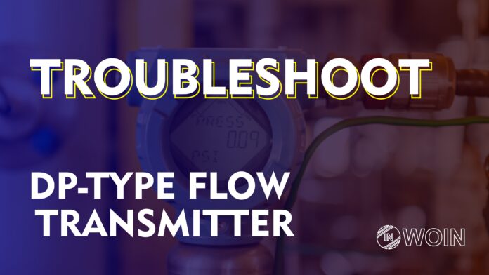 DP flow transmitter troubleshooting